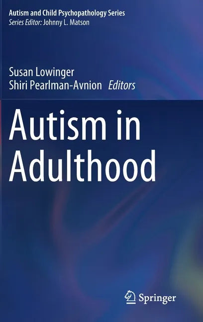 Autism in Adulthood - Hardcover